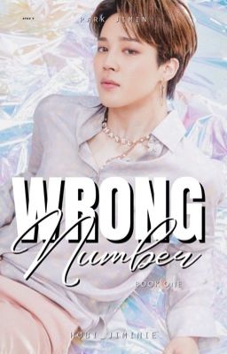 Wrong Number // Park Jimin {BOOK ONE} cover