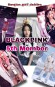 Blackpink 5th member by MoonlitSymphony