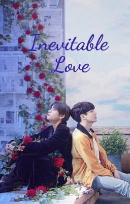 Inevitable Love  || taekook cover