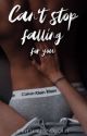 can't stop falling for you | ✓ by axlolly