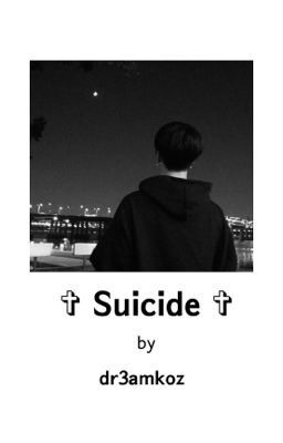 ☦︎︎ Suicide ☦︎︎ ᵏᵗʰ ˣ ʲʲᵏ cover