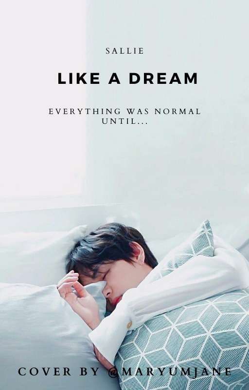 Like a dream {TAEHYUNG×Y/N}✔ by Taewaaaa