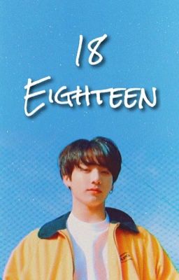 Eighteen✔️ || jjk cover