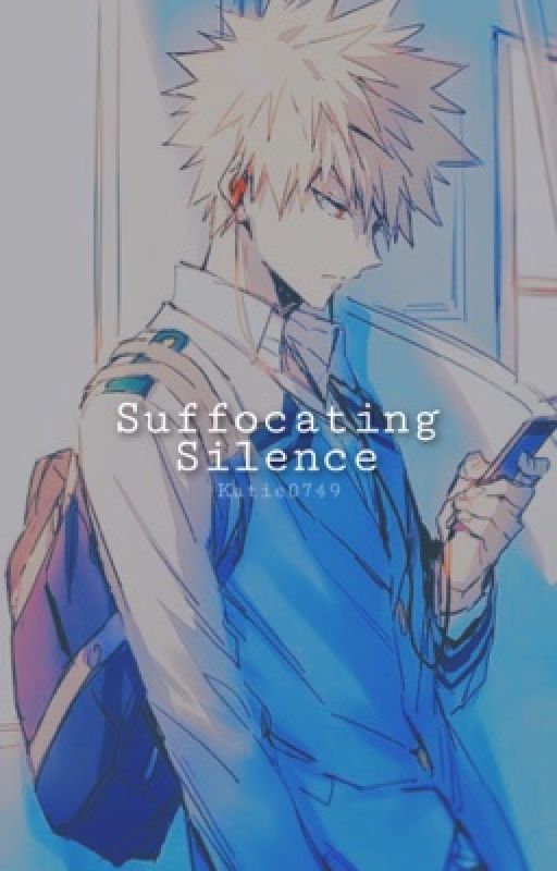 Suffocating Silence | Kiribaku by Katie0749