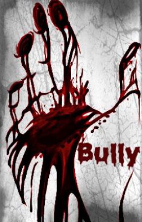 Bully by JodiiGracee