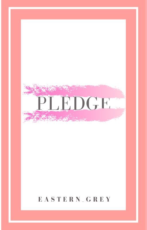 Pledge by east_grey