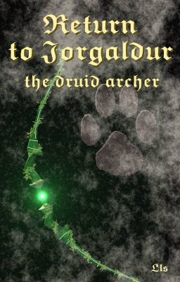 Return to Jorgaldur Volume II: the druid archer cover