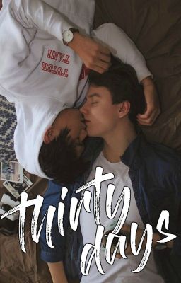 Thirty Days ✔ cover