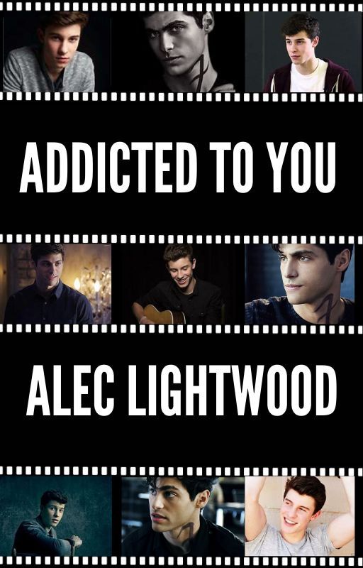 Addicted to you- Alec Lightwood by kait-astrophe