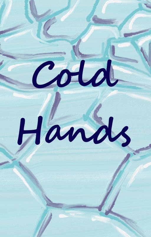 Cold Hands (Bleach Fanfic) by yemihikari