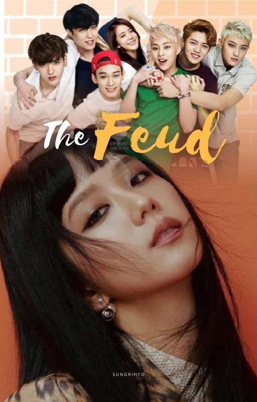 THE FEUD - JISOO X EXO-M ( COMPLETED ) by sungrihyo