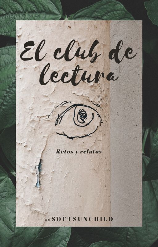 El club de lectura - Retos y relatos by softsunchild