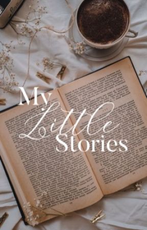 My Little Stories by MorganMurrr