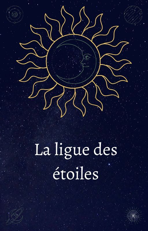 La ligue des étoiles by lectricees