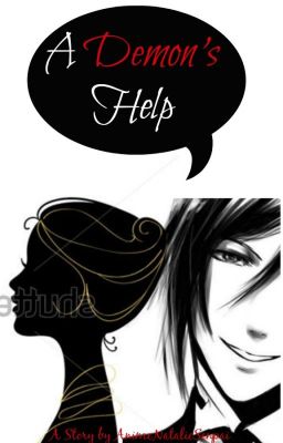 A Demon's Help (Sebastian x Reader) cover