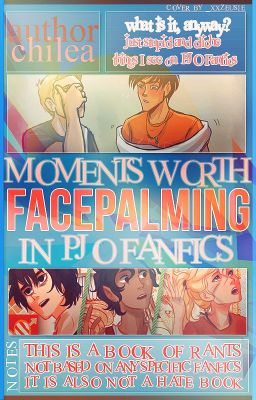 Moments Worth Facepalming in Percy Jackson Fanfics cover