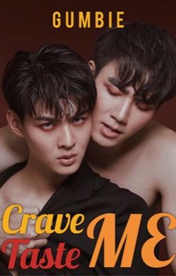 Crave Me, Taste Me [FighterTutor 18 ] cover