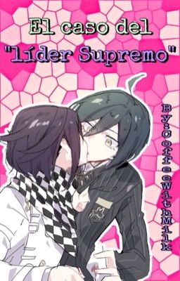 El caso del "Líder Supremo" {Saiouma} cover