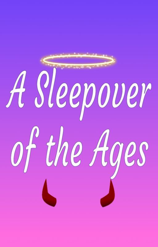 A Sleepover of the Ages (Simeon x Reader x Asmodeus) by Sondepoch