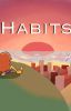 Habits