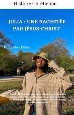 JULIA : Une Rachetée Par Jésus-Christ TOME 1 [TERMINÉ] cover