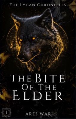 Book One: The Bite Of The Elder cover