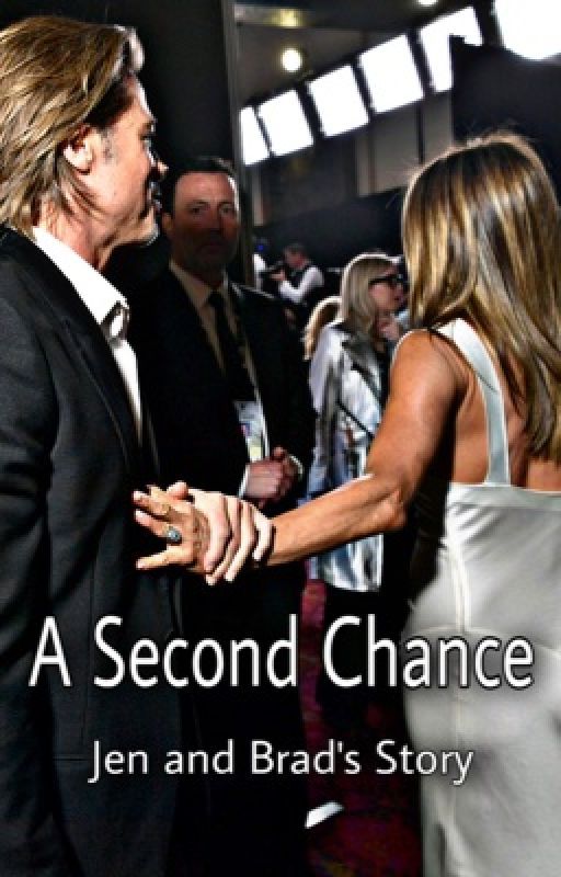 A Second Chance. Jen and Brad. by jenniferaniston1969