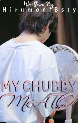 My Chubby Mate [kv]❤ ✓ cover