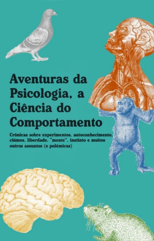 Aventuras de Psicologia, a Ciência do Comportamento by MiguelMarcelo585026