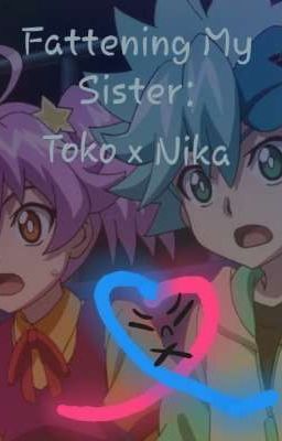 Fattening My Sister: Toko x Nika cover