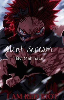 Silent Scream (Kirishima x Reader) cover