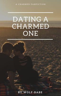 Dating a Charmed One (Rewritten) cover