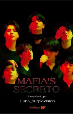 MAFIA'S SECRETO (Ongoing) by lunaesthetic_pv