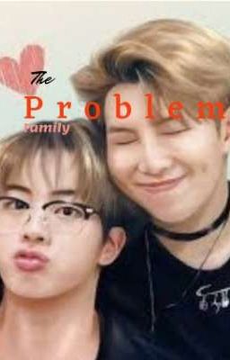 The Problem Family | Namjin  cover