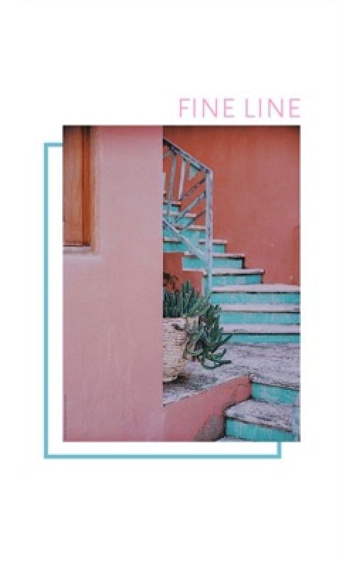 fine line by mothermercury_