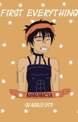 First Everything (Narancia x Reader) cover