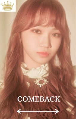 COMEBACK - a produce 101 series spin-off cover