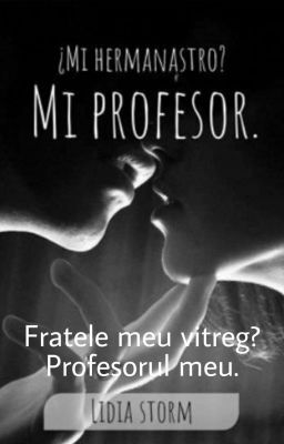 Fratele meu vitreg? Profesorul meu. *TRADUSĂ* cover