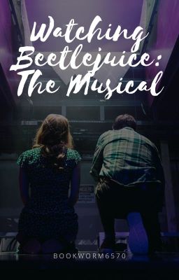 Watching Beetlejuice: The Musical cover