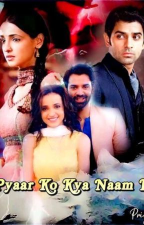 Is Pyar Ko Kya Naam Doon by 1161995v