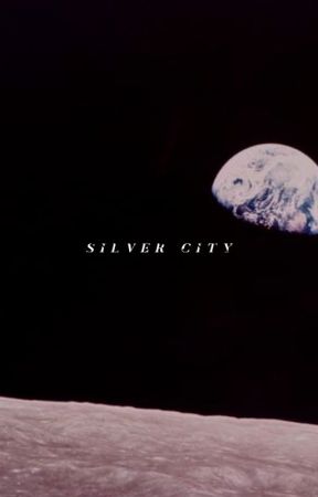 SILVER CITY   svt! by eeshatrbl