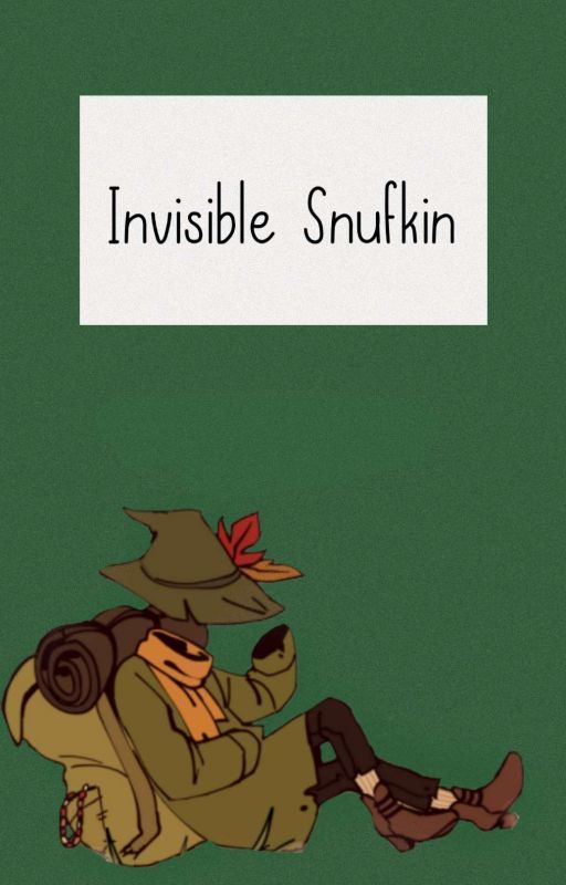 Invisible Snufkin |Moomins| by tiolgerik