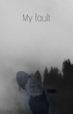 My fault// Koyoa x reader cover