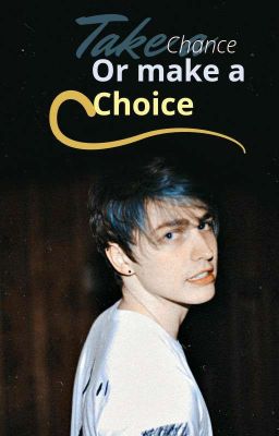 Take A Chance Or Make A Choice cover