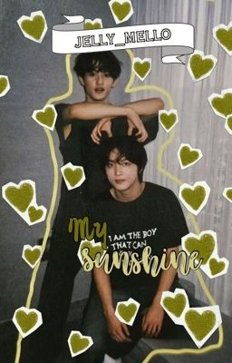 「 My Sunshine ┊ MarkHyuck」 ✓ cover