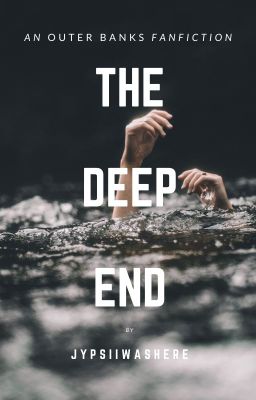 The Deep End » Outer Banks [JJ Maybank] BOOK ONE cover