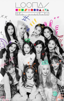 LOONAtheOneshots | LOONA cover