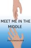 Meet Me in the Middle