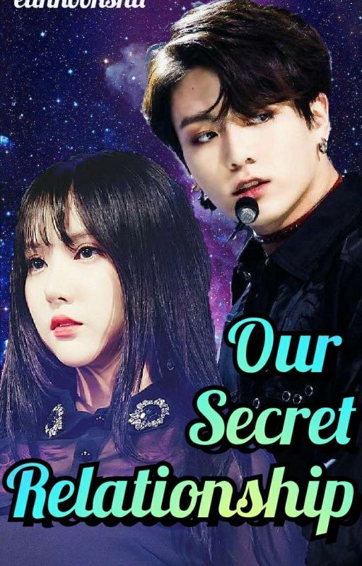 [hiatus] Our Secret Relationship by Eunkookshii