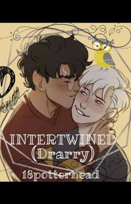 Intertwined- Drarry (Completed) cover